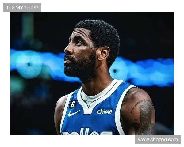 欧文挡拆拉开空间效率提升引球队进攻核心角色转变