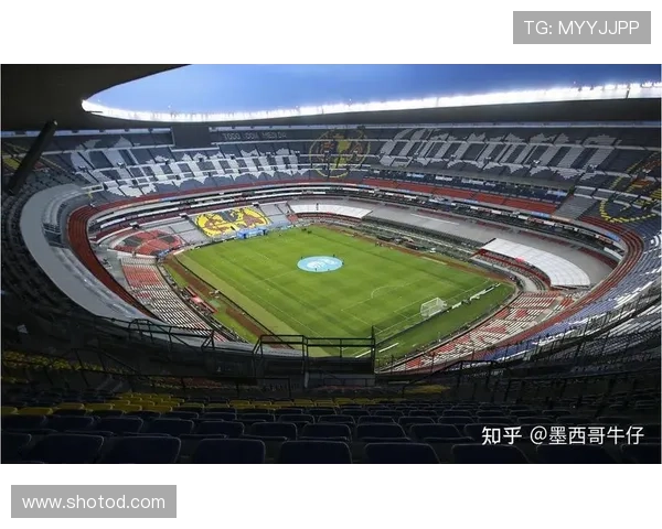 2026世界杯阿兹特克球场为什么这么有名